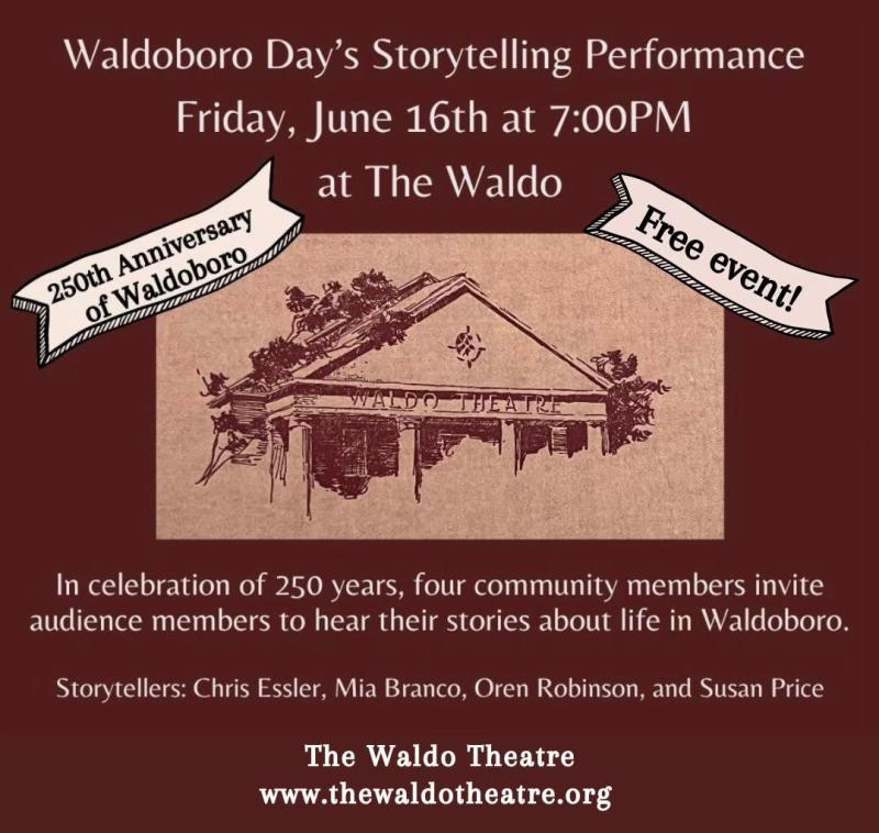 “Waldoboro Stories” at The Waldo Theatre on Friday, June 16th at 7pm