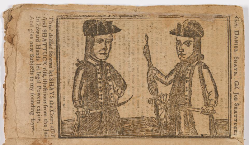 Daniel Shays and Job Shattuck, who participated in Shays Rebellion in Western Massachusetts, are depicted in a woodcut or metal cut published in a 1787 edition of Bickerstaff’s Genuine Boston Almanack. Courtesy National Portrait Gallery, Smithsonian Institution, Washington, D.C.