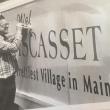 Schuyler Fairfield, Welcome to Wiscasset sign