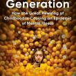 Jonathan Haidt’s book “The Anxious Generation” (2024) looks at the relationship between technological advancement and downward trends in youth mental health. Courtesy of Boothbay Harbor Memorial Library
