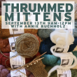 Thrummed Mitten Workshop