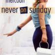 Never On Sunday
