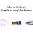 An Evening of Stories with News Center Maine's Don Carrigan