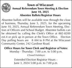 Town of Wiscasset Absentee Ballots and Registrar Hours 