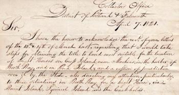 The opening lines of an 1821 letter considering three sites in Boothbay Harbor for its first lighthouse. The letter was written by Maine’s Superintendent of Lighthouses Isaac Ilsley. Courtesy of Elaine Jones
