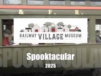 Railway Village Museum - Spooktacular 2025