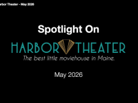 Watch the monthly preview: Spotlight on Harbor Theater - May 2026