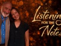 Listening For The Notes 