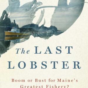 Cover of “The Last Lobster.” Courtesy of St. Martin’s Press