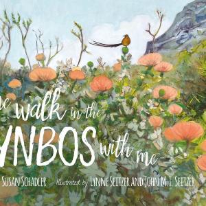 A Next Generation Indie Book Award winner written by Susan Schadler and illustrated by Lynne and John M.T. Seitzer. Courtesy of the author