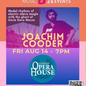Joachim Cooder poster_Camden Opera House